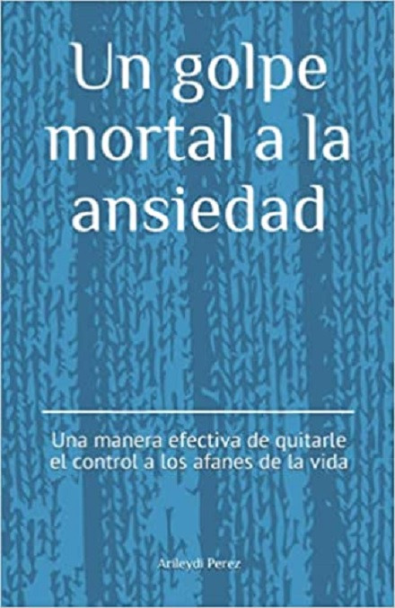 Golpe mortal a la ansiedad
