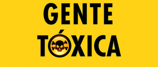 Las 10 señales para identificar y neutralizar a una persona tóxica