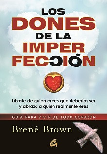 Los dones de la imperfección