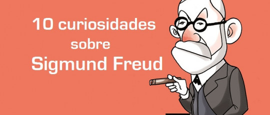 10 curiosidades sobre la vida de Sigmund Freud