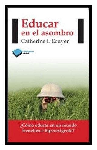 Educar en el asombro