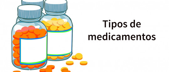 Tipos de medicamentos (según su uso y efectos secundarios)